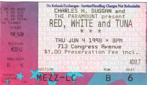 ticket stub, "Red, White and Tuna" @ Paramount Theater, 1998